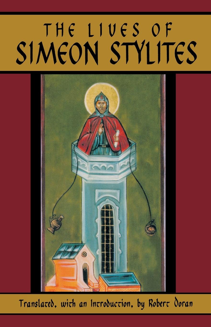 Cover: 9780879075125 | Lives of Simeon Stylites | Robert Doran | Taschenbuch | Englisch