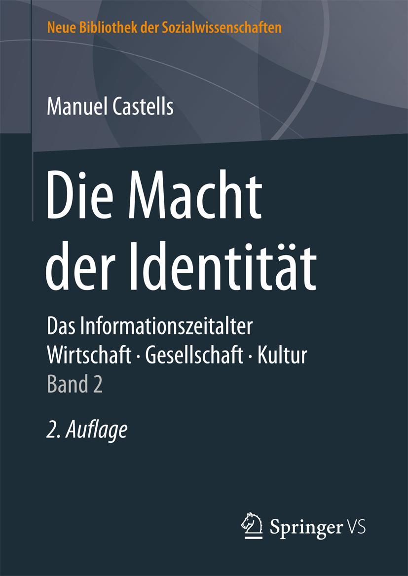 Cover: 9783658112691 | Die Macht der Identität | Manuel Castells | Buch | xiv | Deutsch