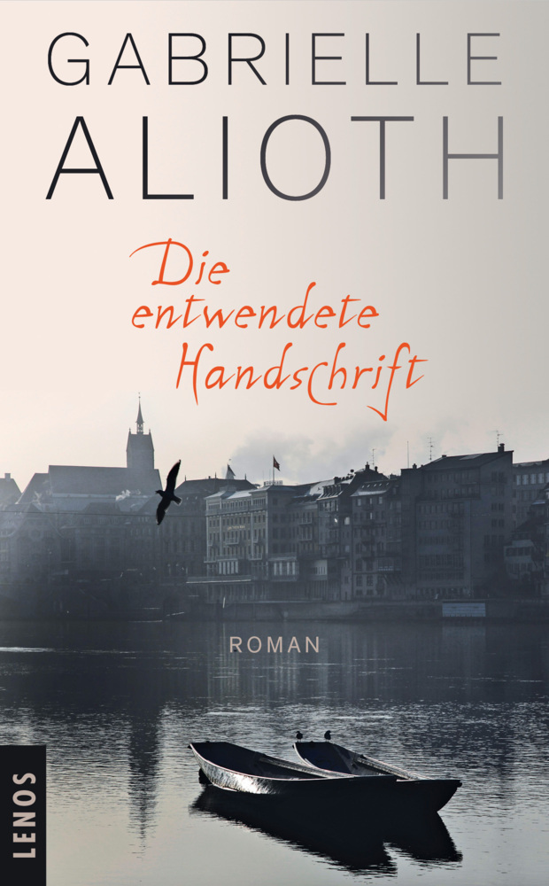 Cover: 9783857874758 | Die entwendete Handschrift | Roman | Gabrielle Alioth | Taschenbuch