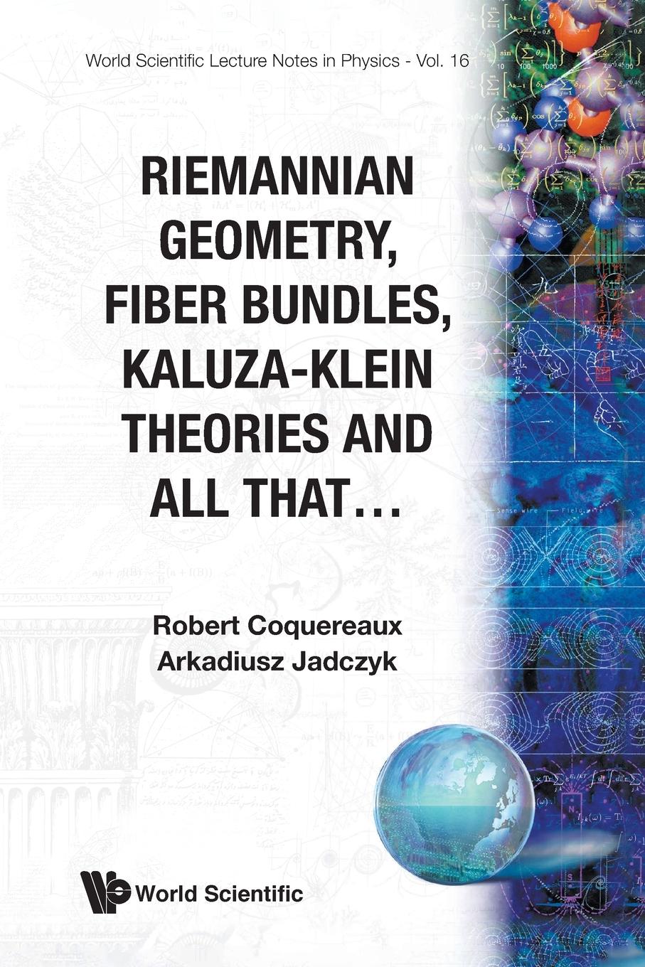 Cover: 9789971504274 | RIEMANNIAN GEOMETRY,FIBRE BUNDLES..(V16) | A Jadczyk R Coquereaux