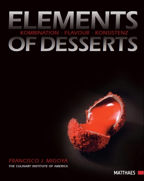 Cover: 9783985410200 | Elements of Desserts | Matthaes | Buch | 528 S. | Deutsch | 2021