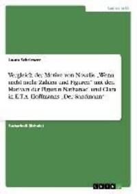 Cover: 9783656340416 | Vergleich der Motive von Novalis ¿Wenn nicht mehr Zahlen und...