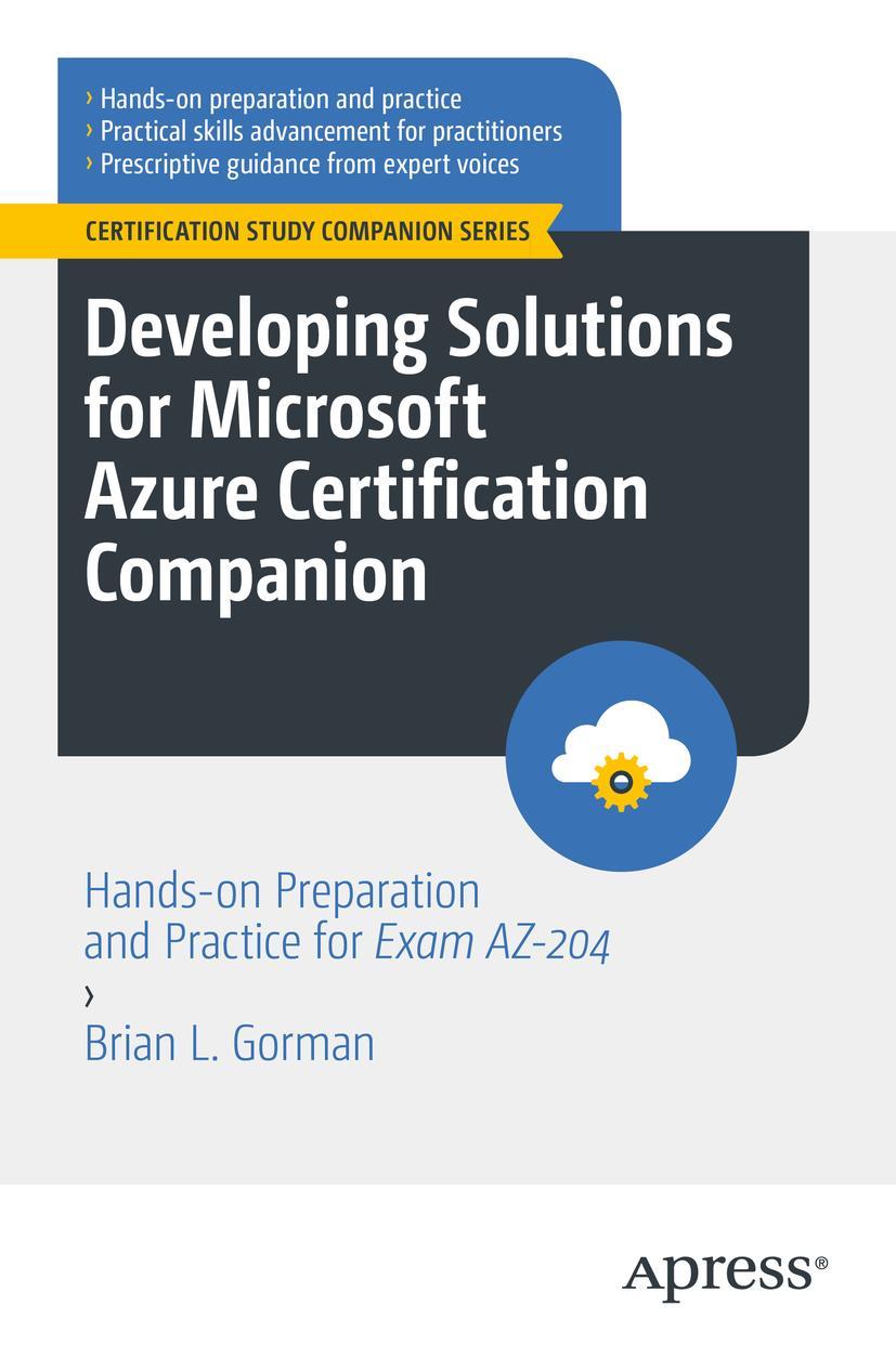 Cover: 9781484292990 | Developing Solutions for Microsoft Azure Certification Companion