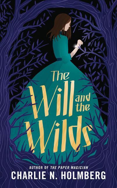 Cover: 9781542005005 | WILL &amp; THE WILDS | Charlie N. Holmberg | Taschenbuch | Englisch | 2020