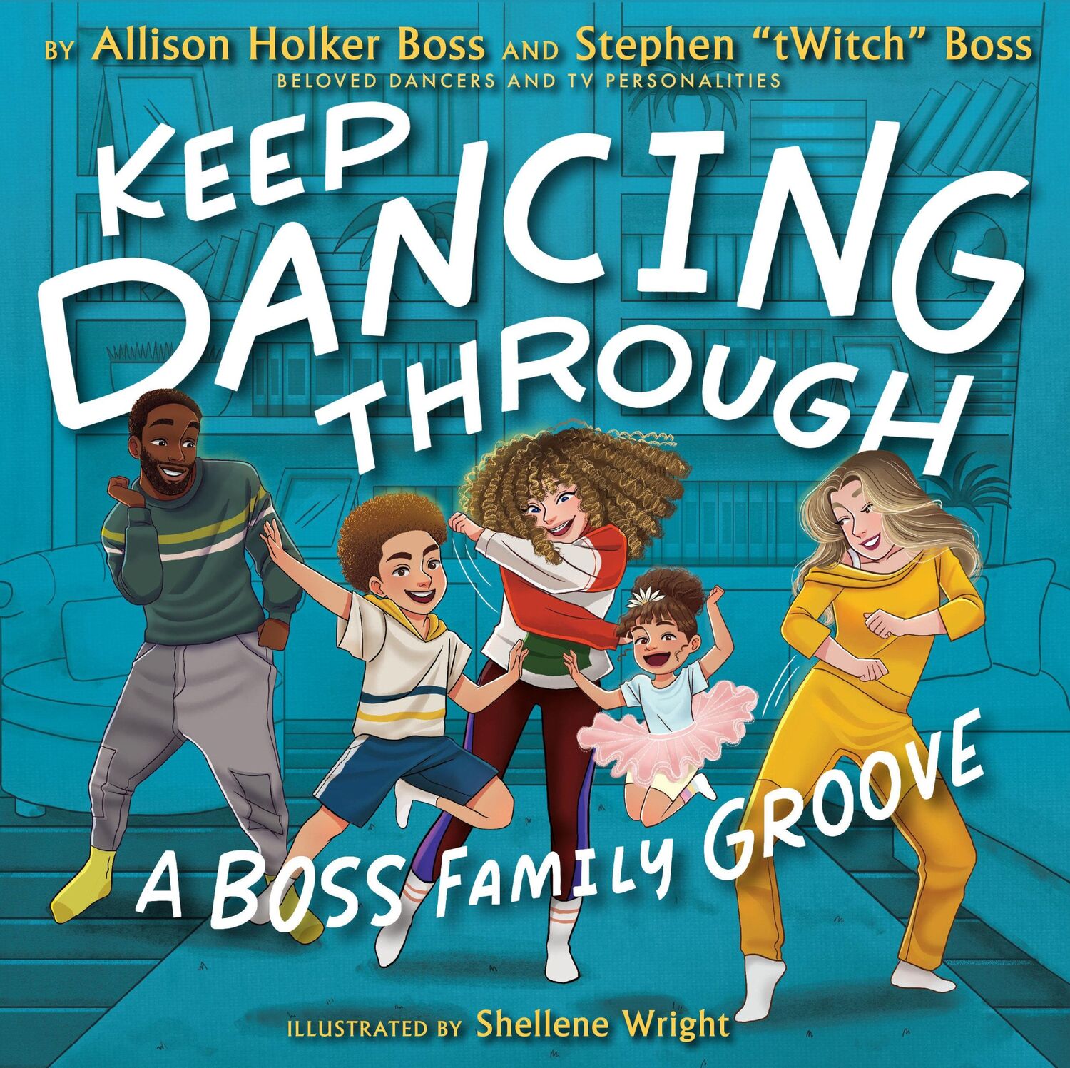 Cover: 9781368092197 | Keep Dancing Through | Allison Holker Boss (u. a.) | Buch | Englisch