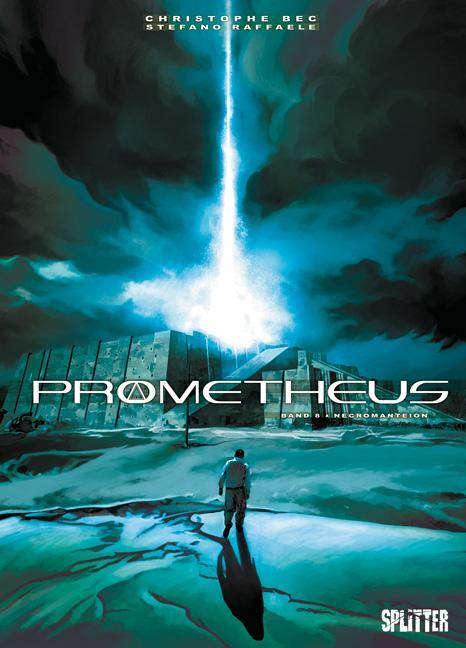 Cover: 9783868696448 | Prometheus 08. Nekromanteion | Christophe Bec (u. a.) | Buch | 48 S.