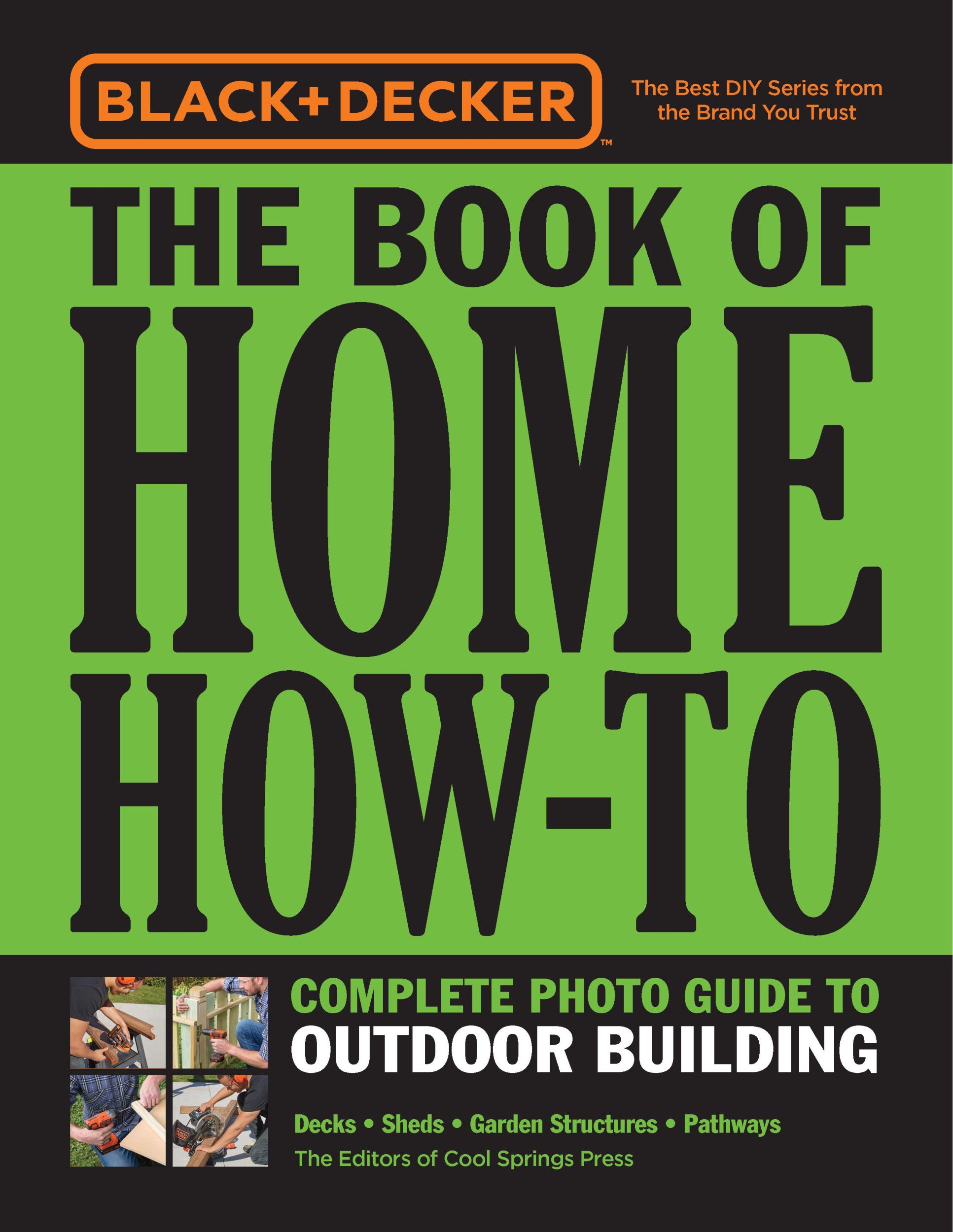 Cover: 9780760366233 | Black &amp; Decker The Book of Home How-To Complete Photo Guide to...