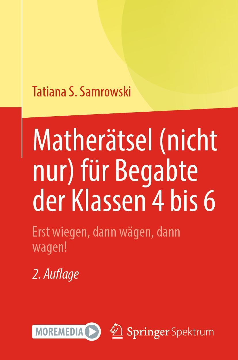 Cover: 9783662640142 | Matherätsel (nicht nur) für Begabte der Klassen 4 bis 6 | Samrowski