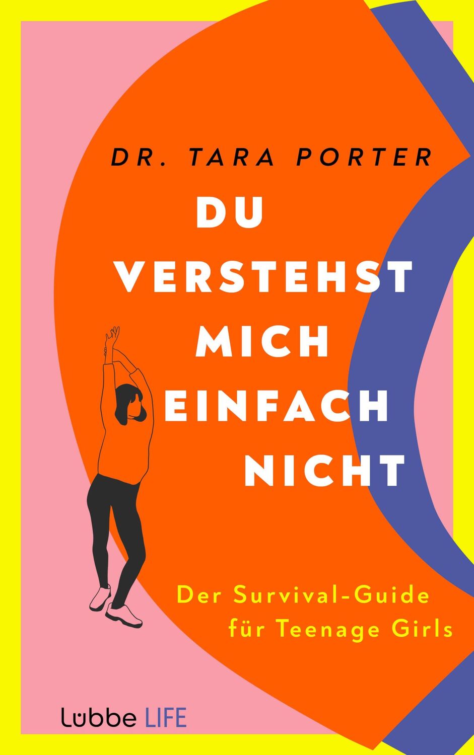 Cover: 9783431070477 | Du verstehst mich einfach nicht | Der Survival-Guide für Teenage Girls