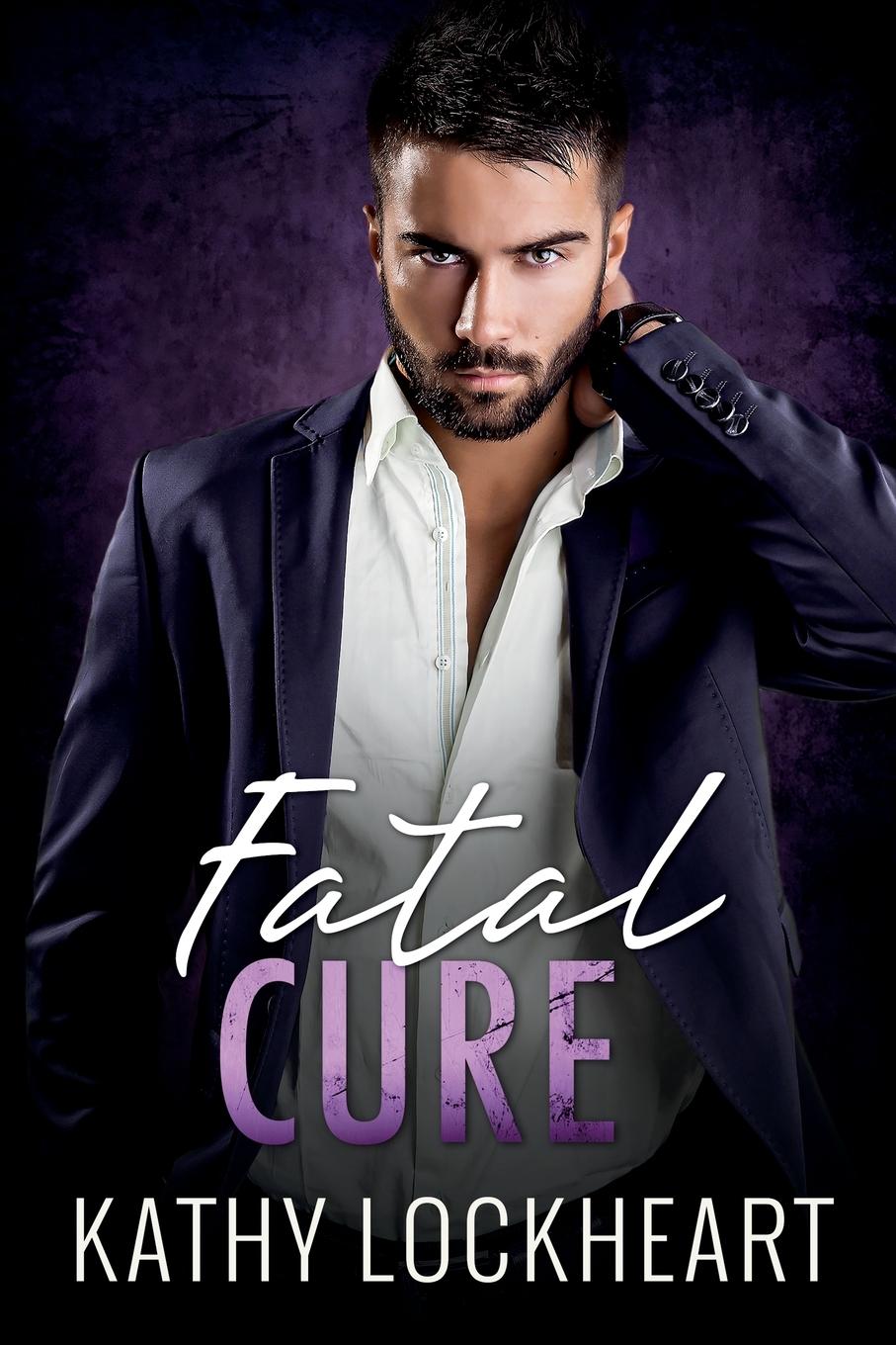 Cover: 9781955017060 | Fatal Cure | Kathy Lockheart | Taschenbuch | Paperback | Englisch