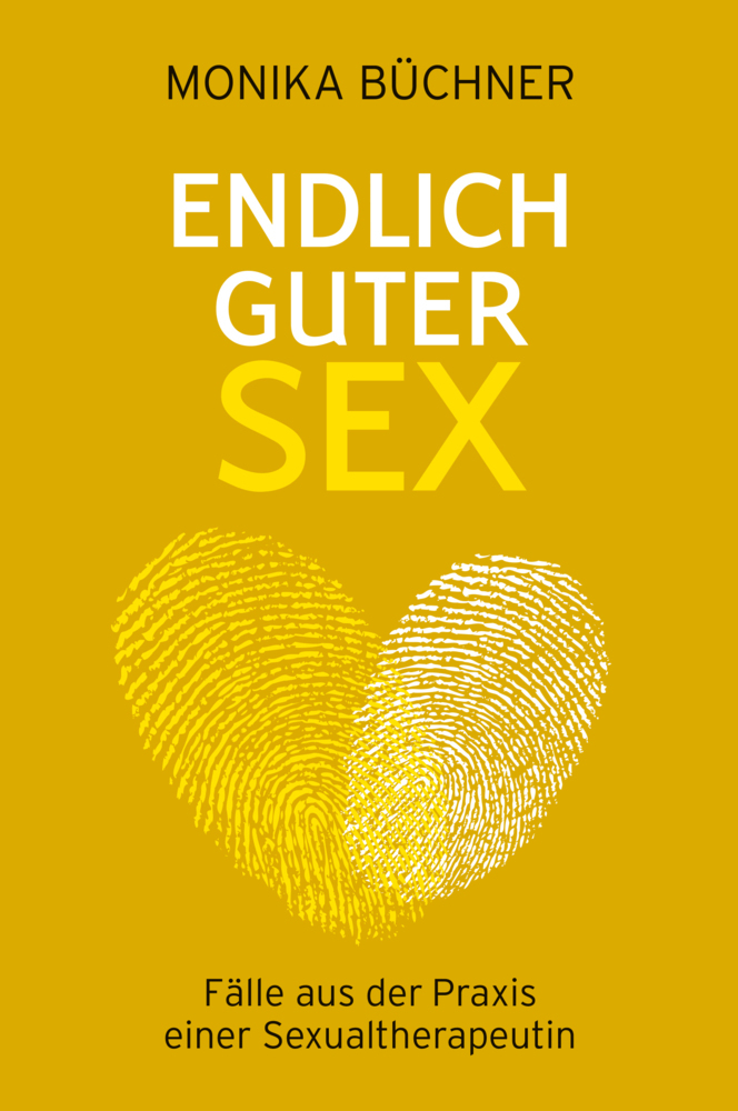 Cover: 9783969668573 | Endlich guter Sex | Fälle aus der Praxis einer Sexualtherapeutin