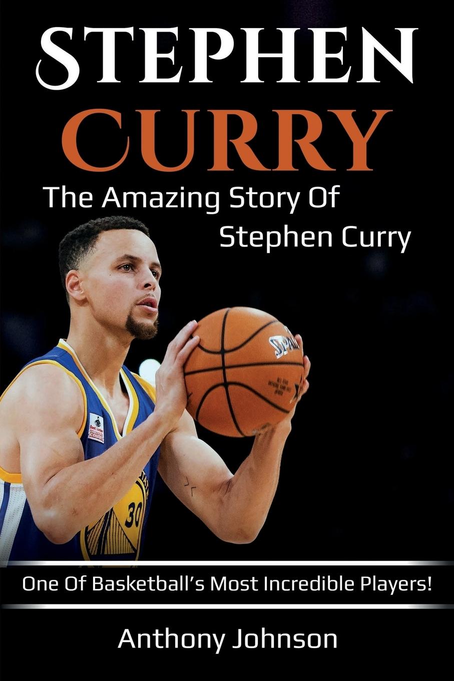 Cover: 9781925989137 | Stephen Curry | Anthony Johnson | Taschenbuch | Englisch | 2019