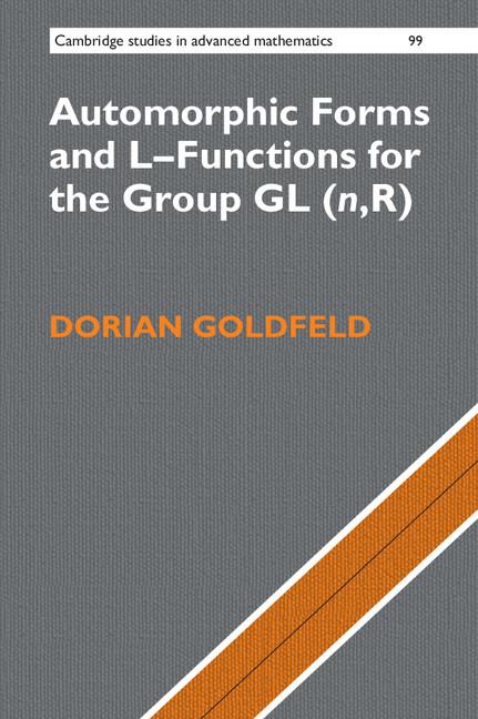 Cover: 9781107565029 | Automorphic Forms and L-Functions for the Group GL(n,R) | Goldfeld