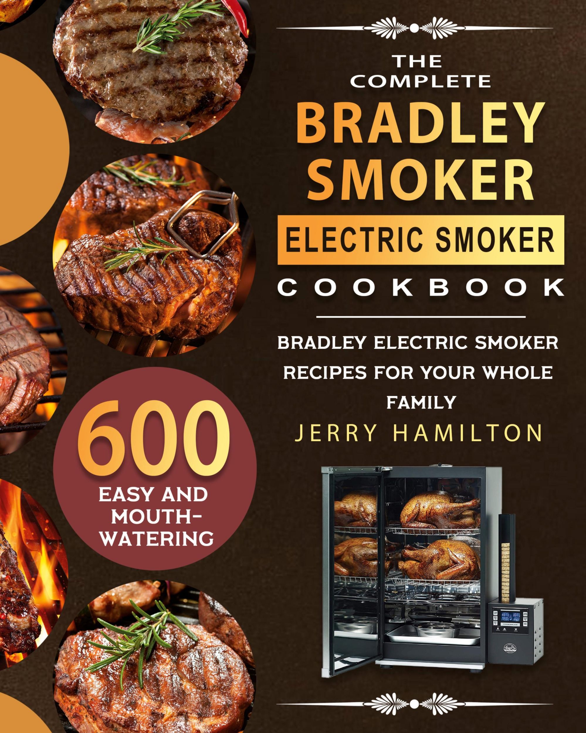 Cover: 9781803670294 | The Complete Bradley Smoker Electric Smoker Cookbook | Jerry Hamilton