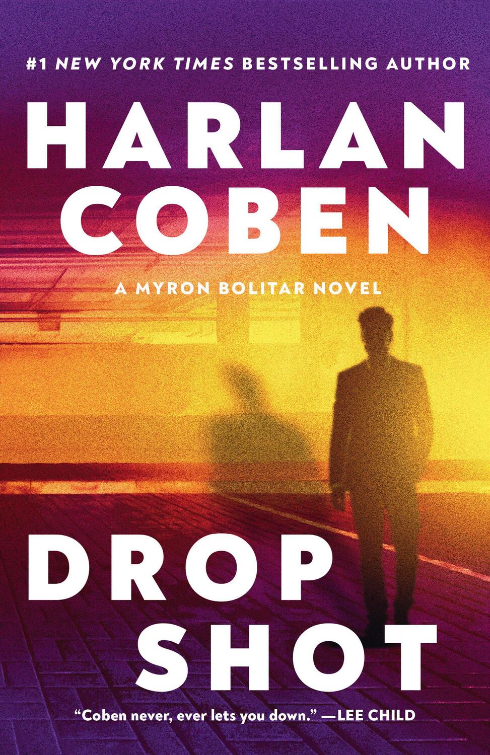 Cover: 9780593974520 | Drop Shot | A Myron Bolitar Novel | Harlan Coben | Taschenbuch | 2024