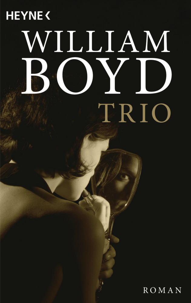 Cover: 9783453426481 | Trio | Roman | William Boyd | Taschenbuch | 432 S. | Deutsch | 2022