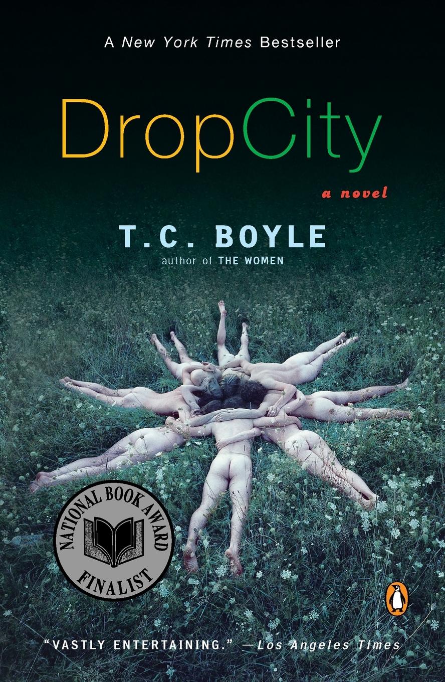 Cover: 9780142003800 | Drop City | T. C. Boyle | Taschenbuch | 497 S. | Englisch | 2004