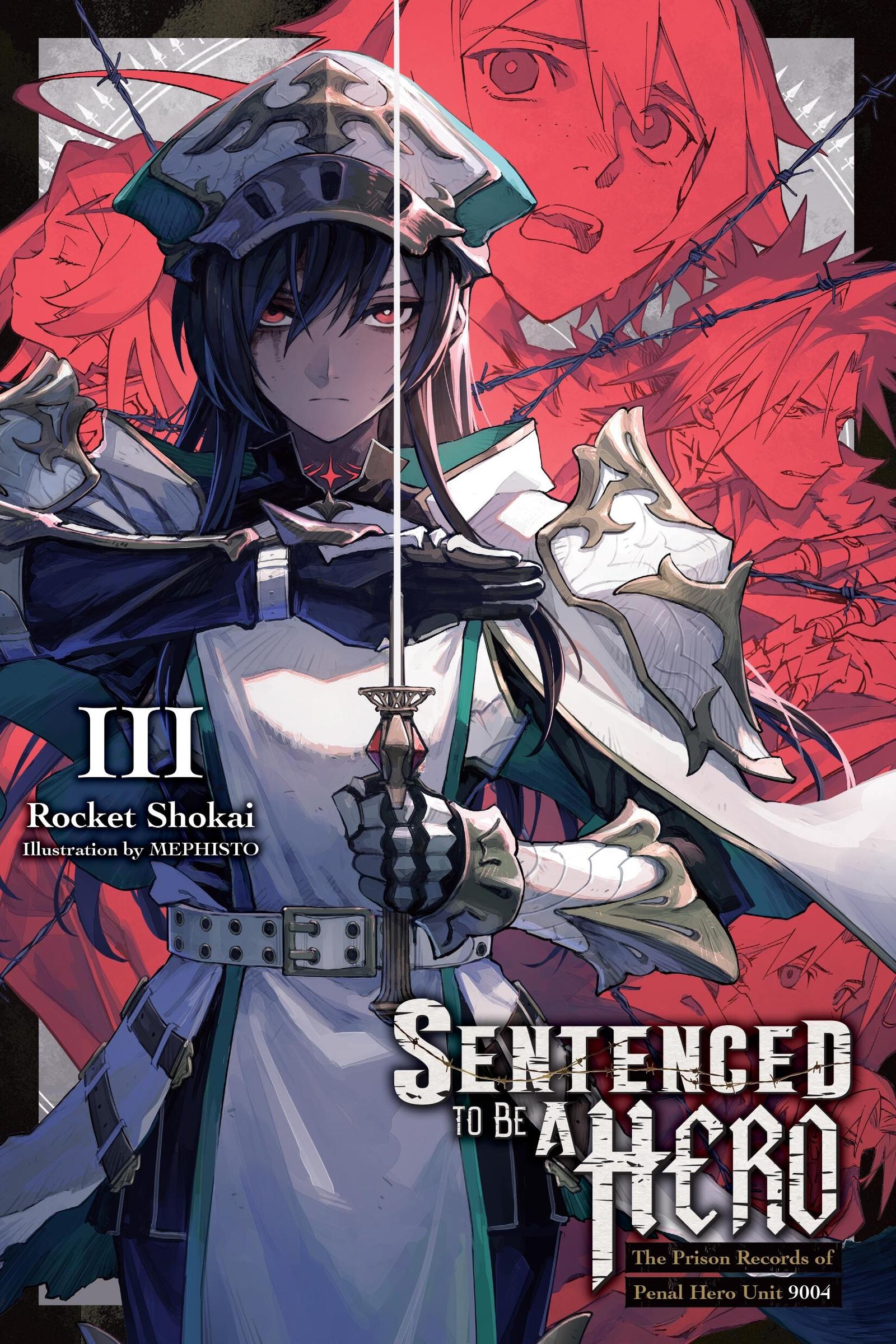 Cover: 9781975391348 | Sentenced to Be a Hero, Vol. 3 (Light Novel) | Rocket Shokai | Buch