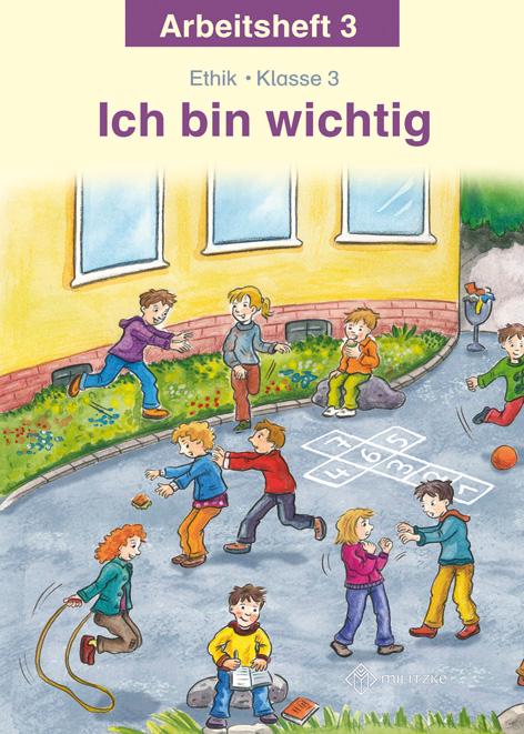 Cover: 9783861894797 | Ich bin wichtig. Ethik Klasse 3 Arbeitsheft. Thüringen | Broschüre