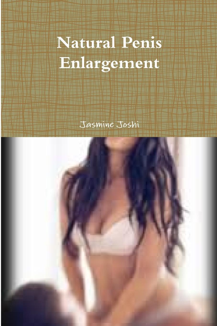 Cover: 9781329948204 | Natural Penis Enlargement | Jasmine Joshi | Taschenbuch | Paperback