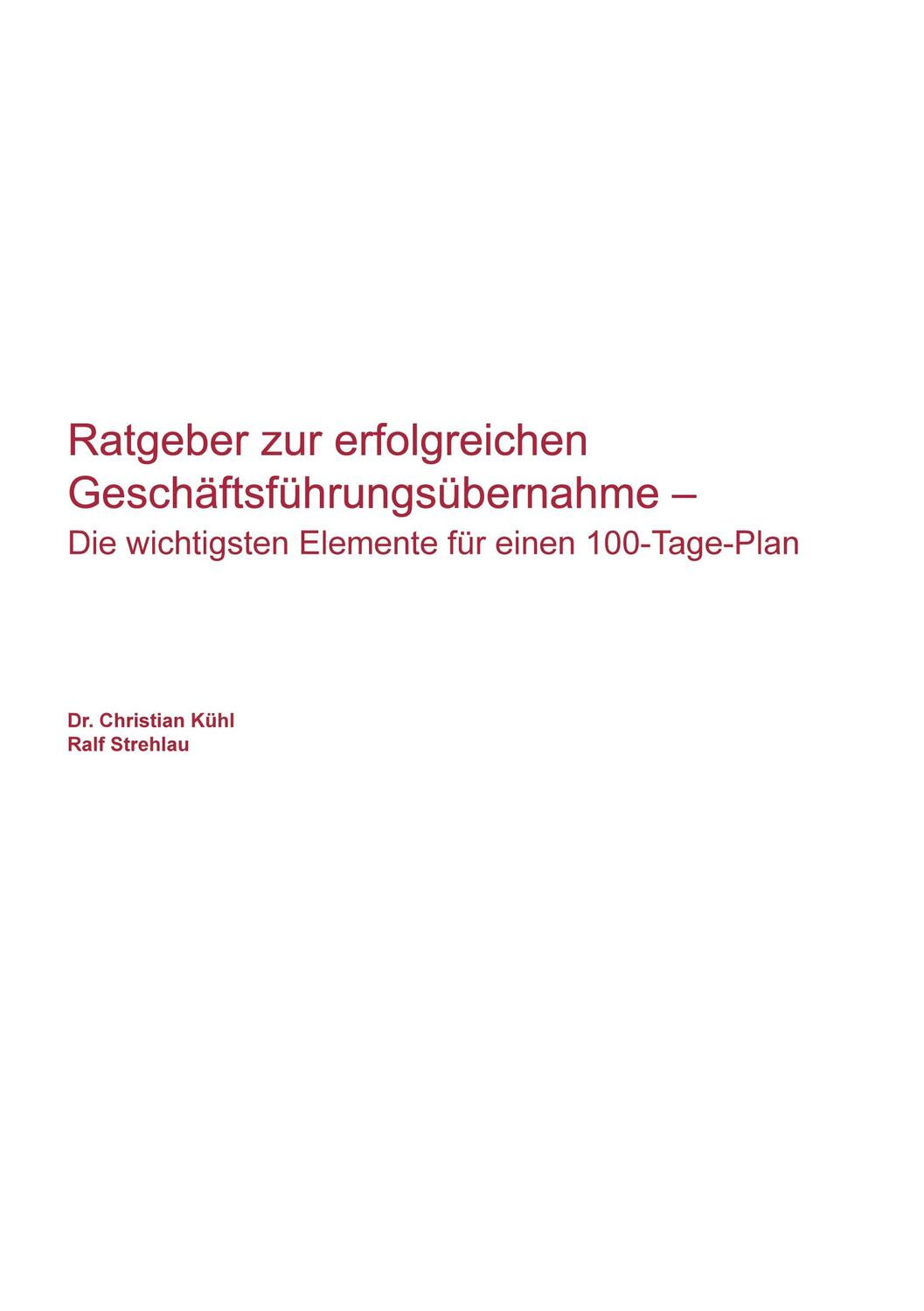 Cover: 9783743166554 | Ratgeber zur erfolgreichen Geschäftsführungsübernahme | Taschenbuch