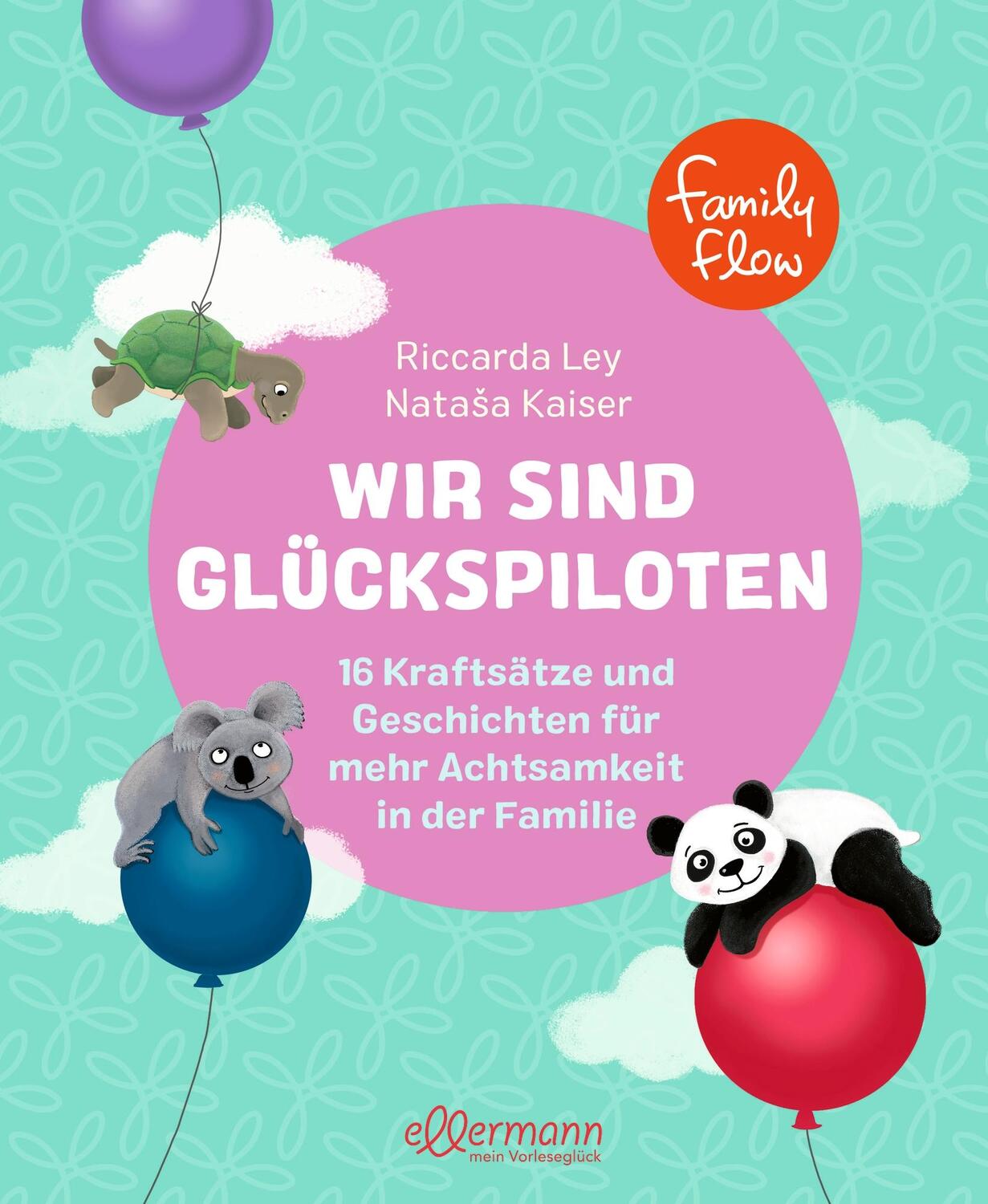 Cover: 9783751400671 | FamilyFlow. Wir sind Glückspiloten | Riccarda Ley | Buch | Family Flow