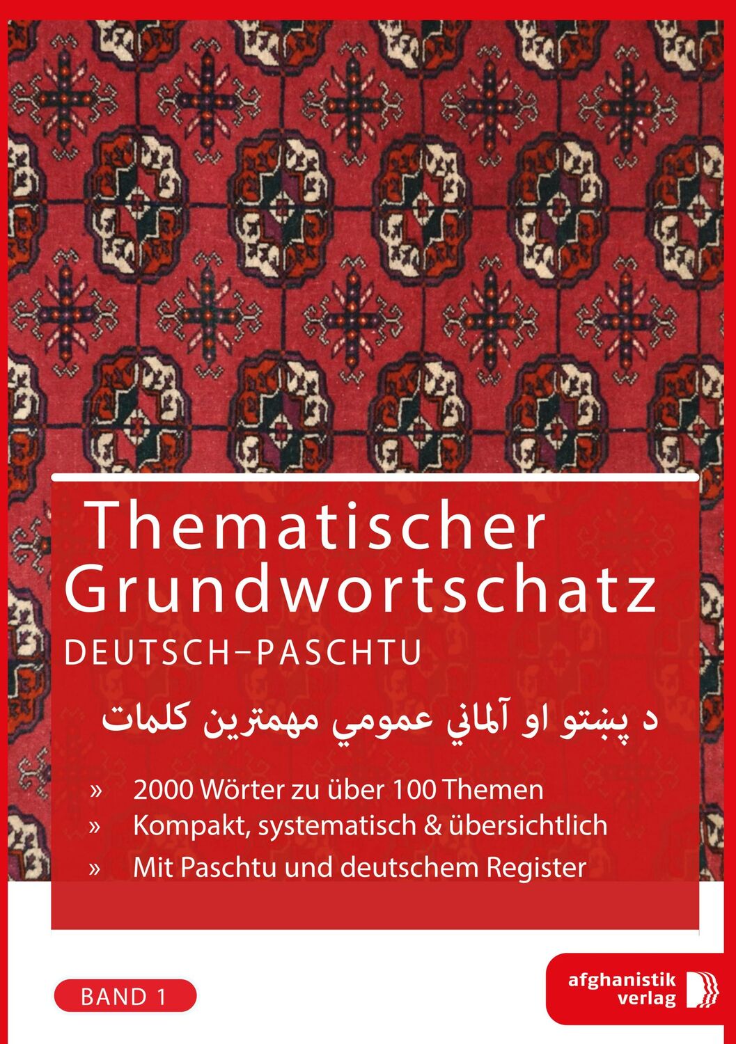 Cover: 9783945348055 | Grundwortschatz Deutsch - Afghanisch / Paschtu 01 | Noor Nazrabi