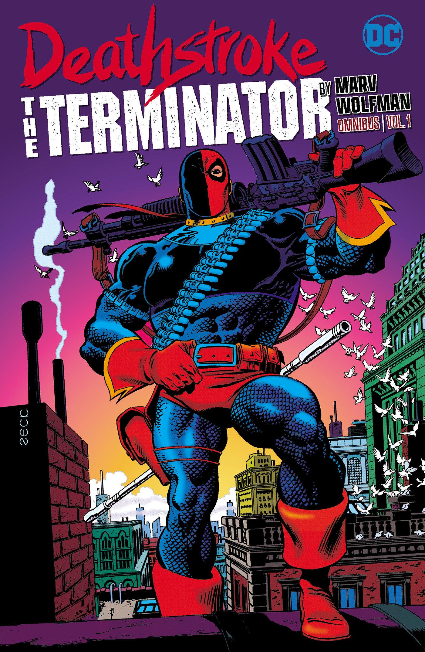 Cover: 9781779528513 | Deathstroke: The Terminator by Marv Wolfman Omnibus Vol. 1 | Wolfman