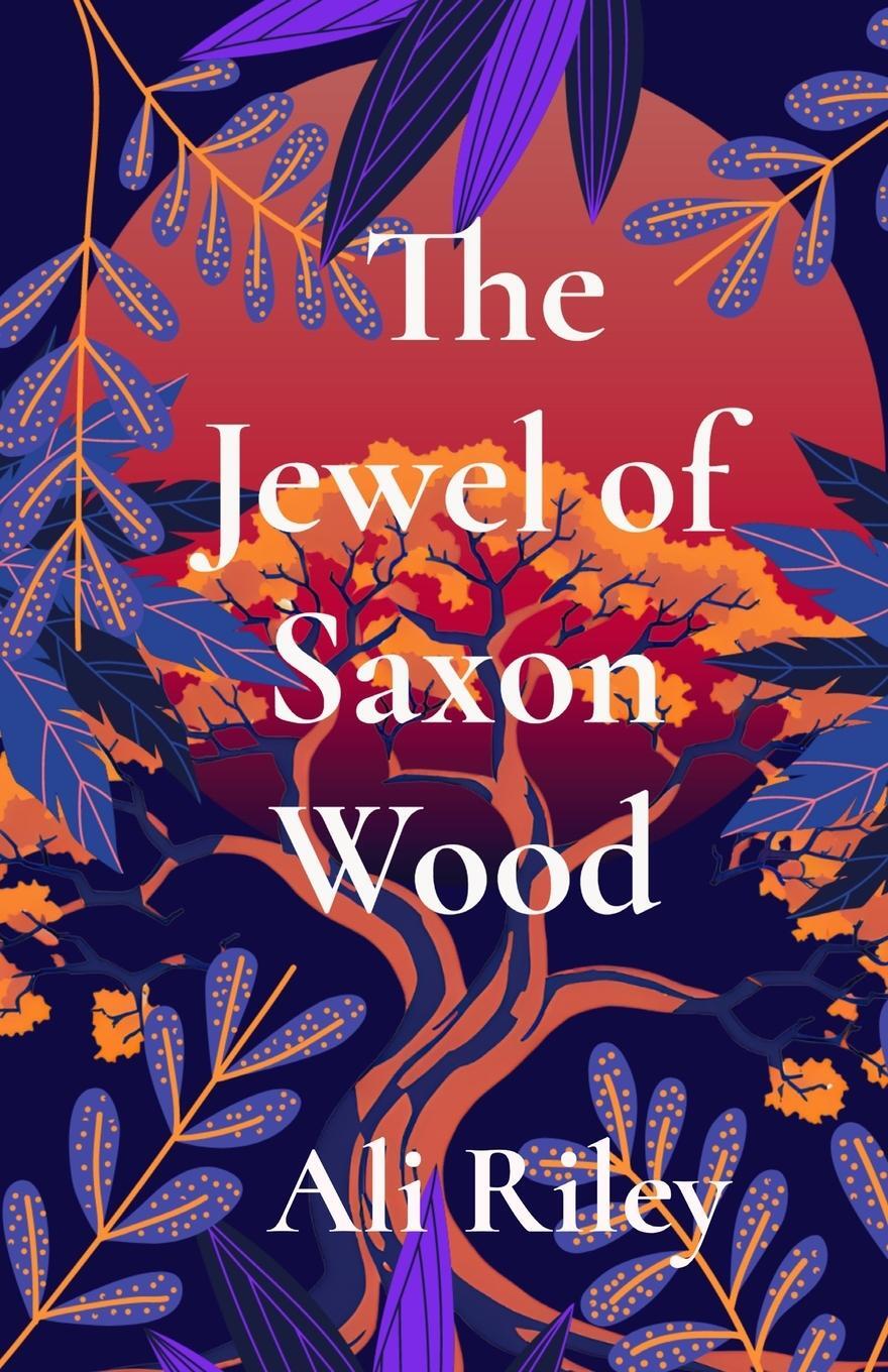 Cover: 9781068757310 | The Jewel of Saxon Wood | Ali Riley | Taschenbuch | Paperback | 2024