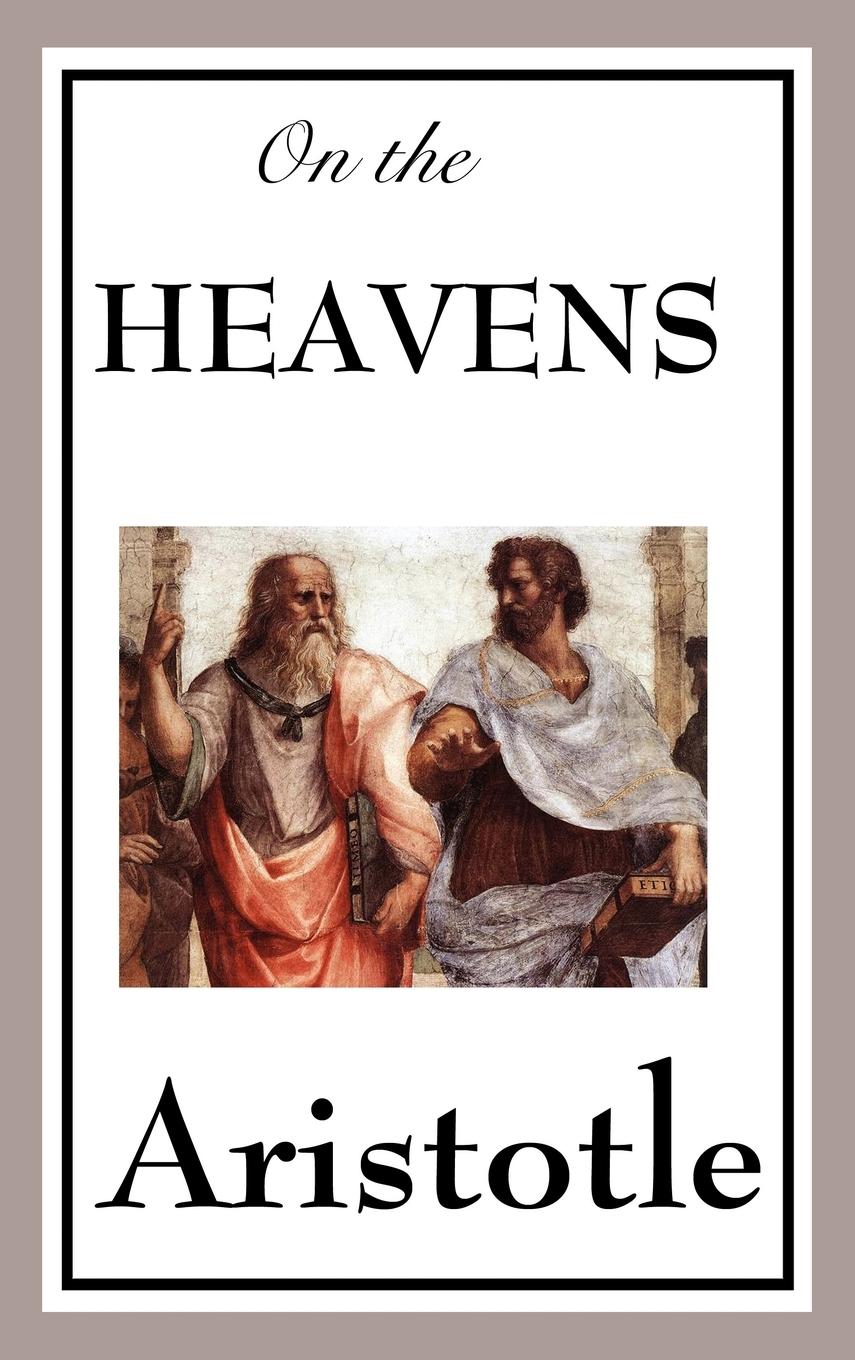 Cover: 9781604597776 | On the Heavens | Aristotle | Buch | HC gerader Rücken kaschiert | 2009