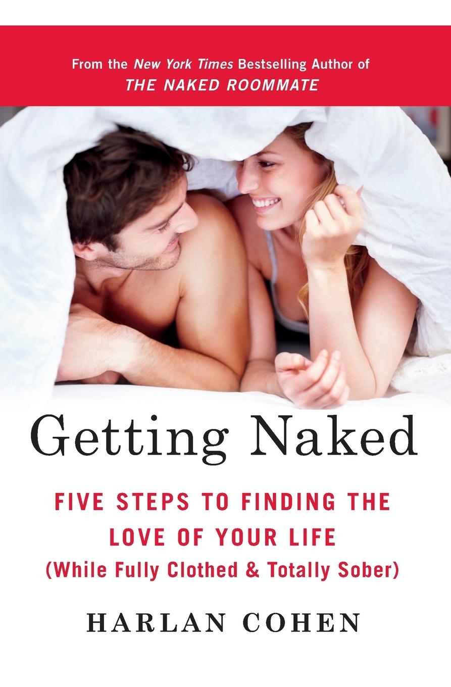 Cover: 9780312611781 | Getting Naked | Harlan Cohen | Taschenbuch | Englisch | 2012