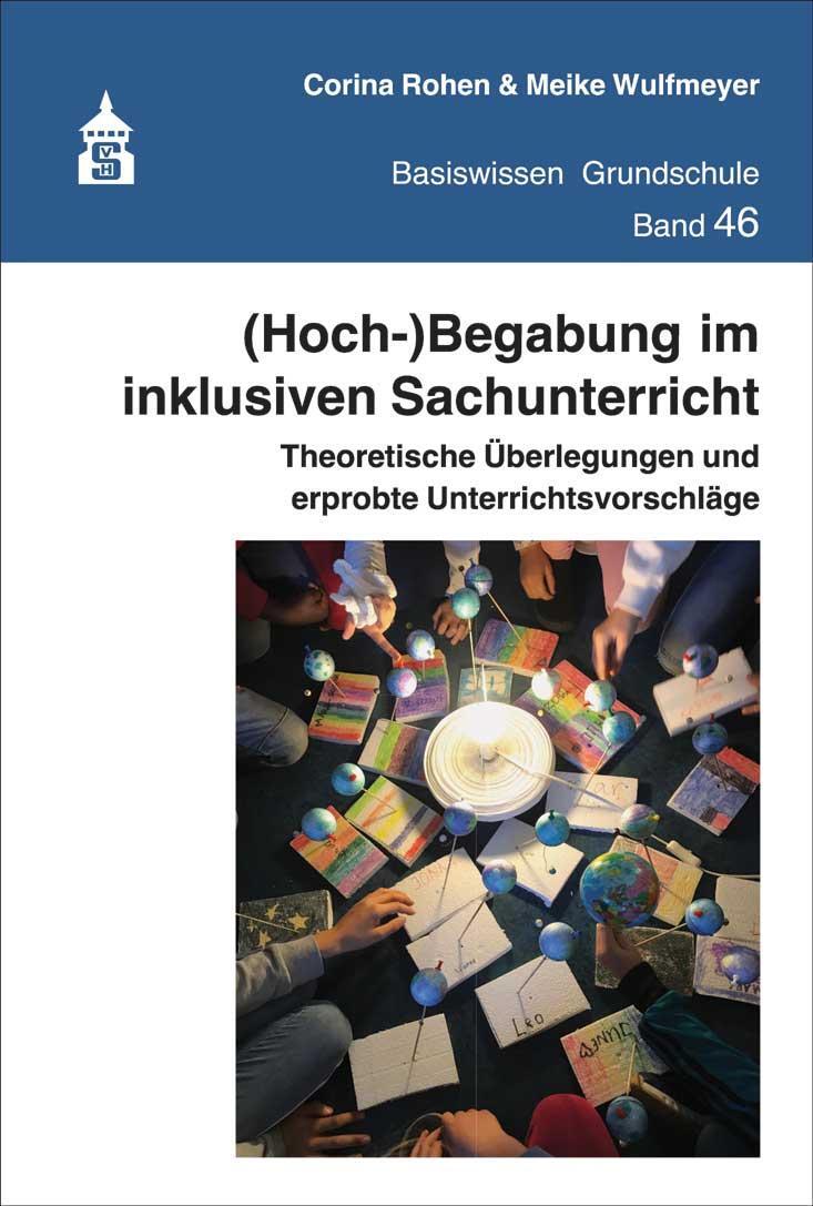 Cover: 9783834021151 | (Hoch-)Begabung im inklusiven Sachunterricht | Corina Rohen (u. a.)