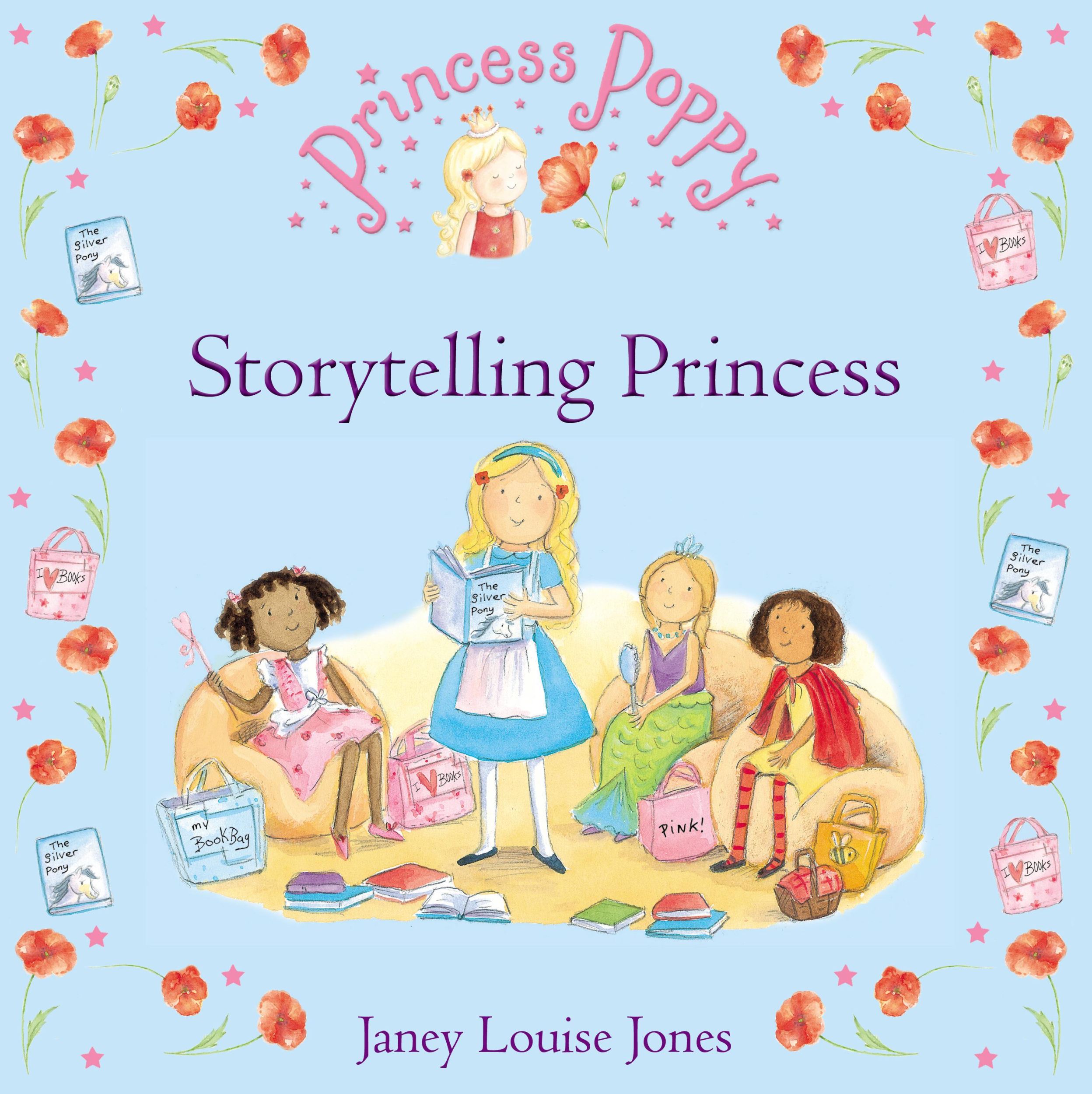 Cover: 9780552571364 | Princess Poppy: Storytelling Princess | Janey Louise Jones | Buch