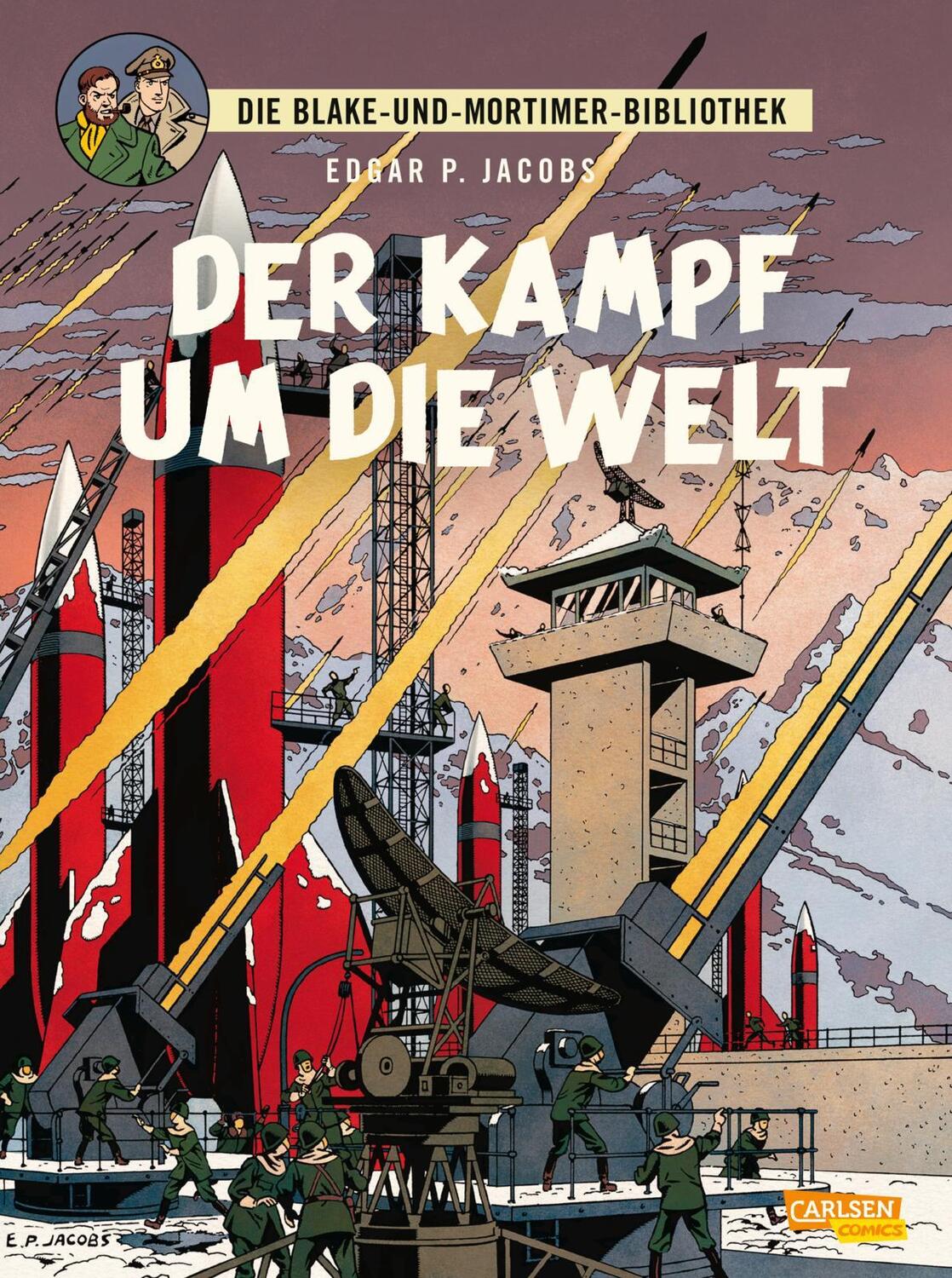 Cover: 9783551028747 | Blake und Mortimer Bibliothek 1: Der Kampf um die Welt | Jacobs | Buch