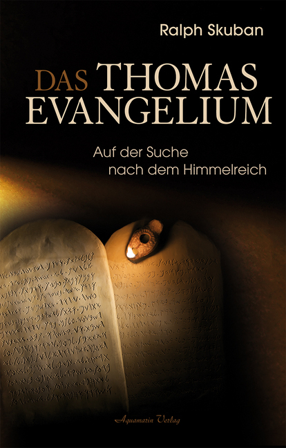 Cover: 9783894276751 | Das Thomas-Evangelium | Auf der Suche nach dem Himmelreich | Skuban