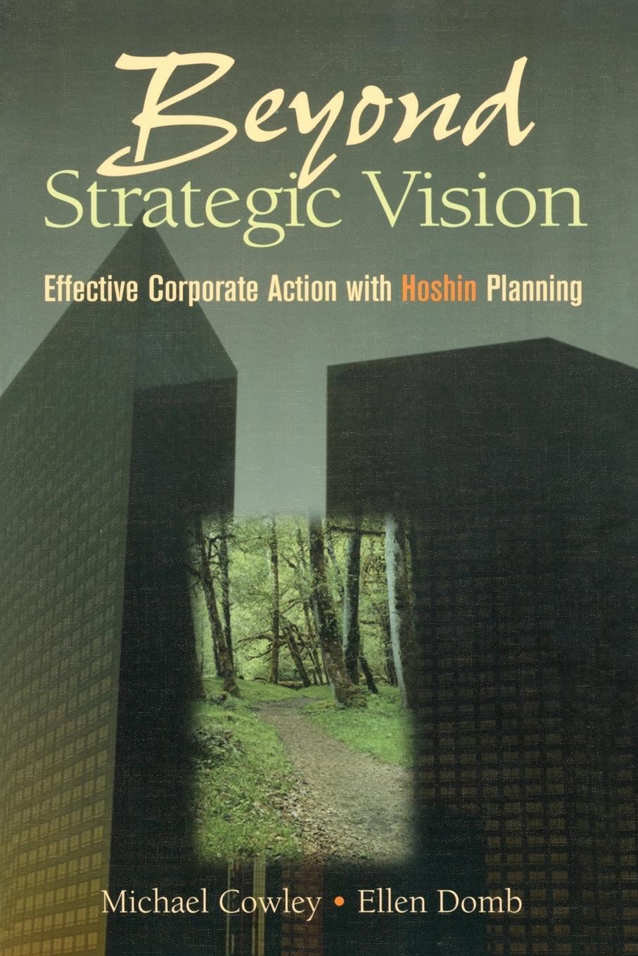 Cover: 9780750698436 | Beyond Strategic Vision | Michael Cowley (u. a.) | Taschenbuch | 1997