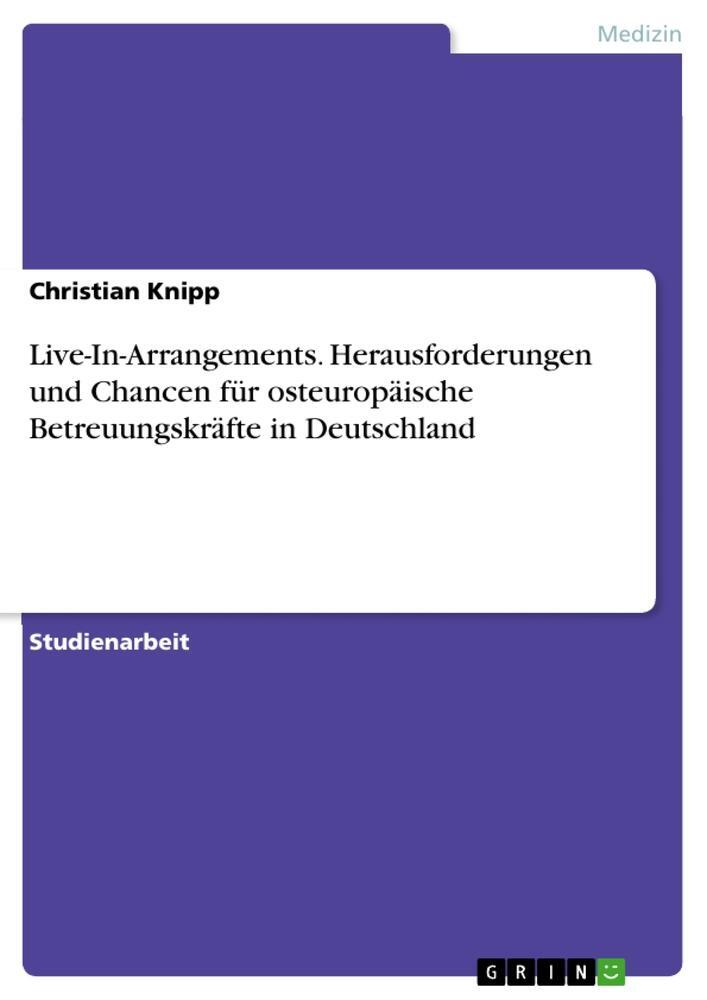 Cover: 9783346267955 | Live-In-Arrangements. Herausforderungen und Chancen für...