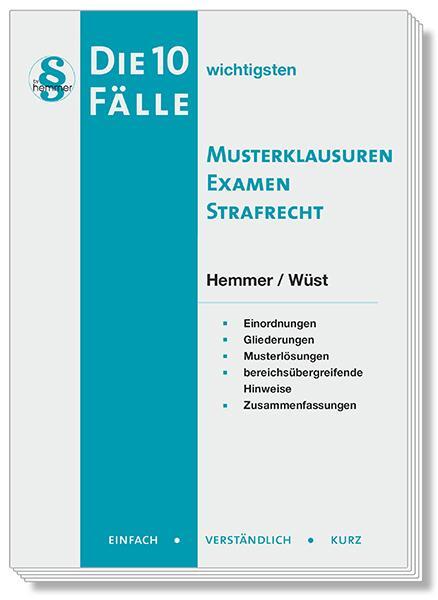 Cover: 9783968382005 | Die 10 wichtigsten Fälle Musterklausuren Examen Strafrecht | Buch | I