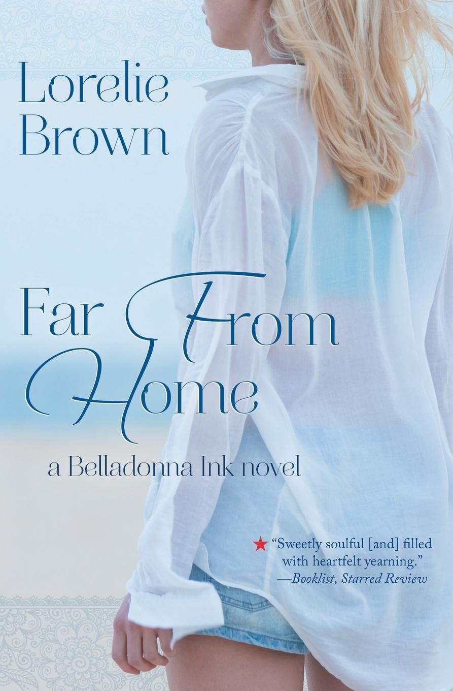 Cover: 9781626494527 | Far From Home | Lorelie Brown | Taschenbuch | Englisch | 2016