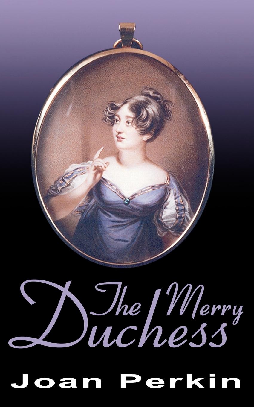 Cover: 9781844010158 | The Merry Duchess | Joan Perkin | Taschenbuch | Englisch | 2002