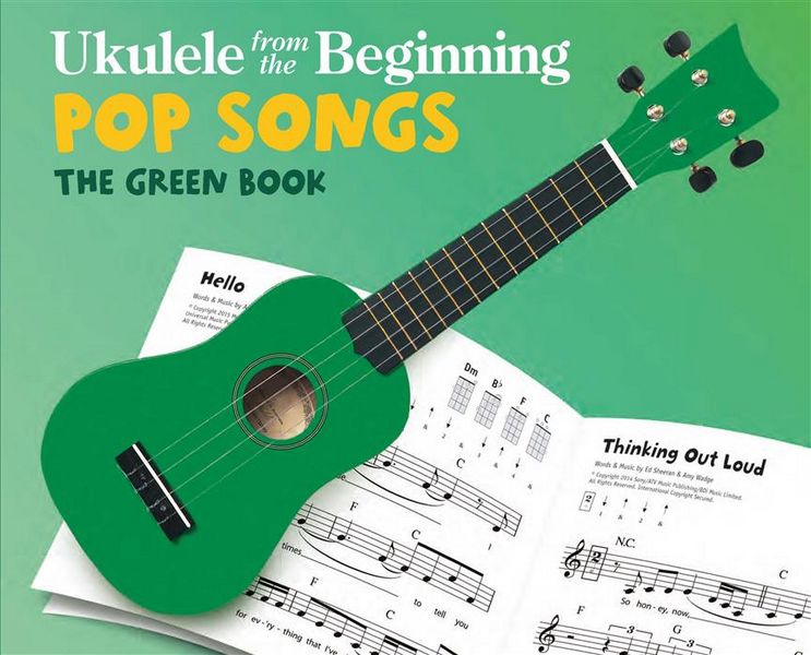 Cover: 9781540036179 | Ukulele From The Beginning Pop Songs | The Green Book | Taschenbuch