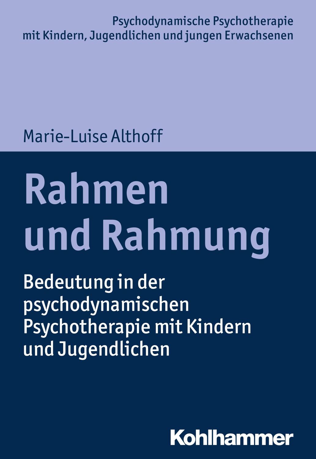 Cover: 9783170346772 | Rahmen und Rahmung | Marie-Luise Althoff | Taschenbuch | 189 S. | 2019