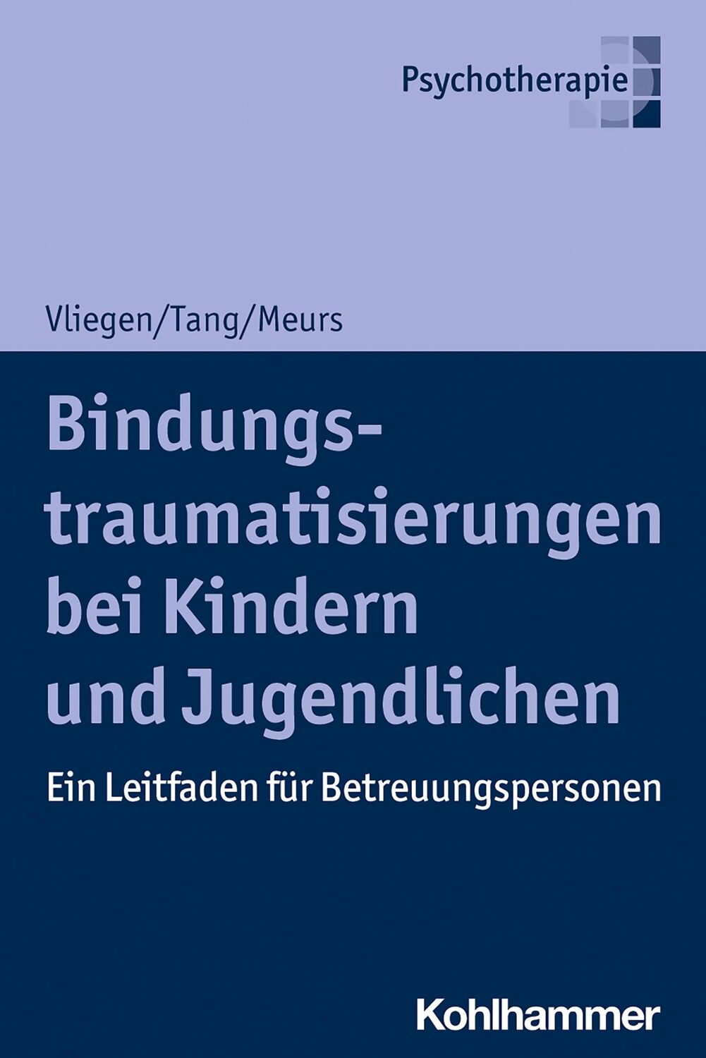 Cover: 9783170371866 | Bindungstraumatisierungen bei Kindern und Jugendlichen | Taschenbuch