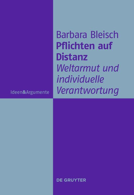 Cover: 9783110228250 | Pflichten auf Distanz | Weltarmut und individuelle Verantwortung