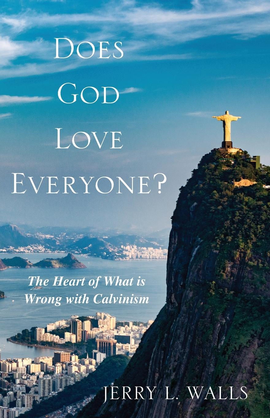 Cover: 9781620325506 | Does God Love Everyone? | Jerry L. Walls | Taschenbuch | Englisch