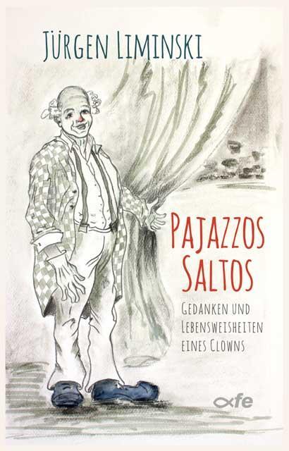 Cover: 9783863573348 | Pajazzos Saltos | Gedanken und Lebensweisheiten eines Clowns | Buch