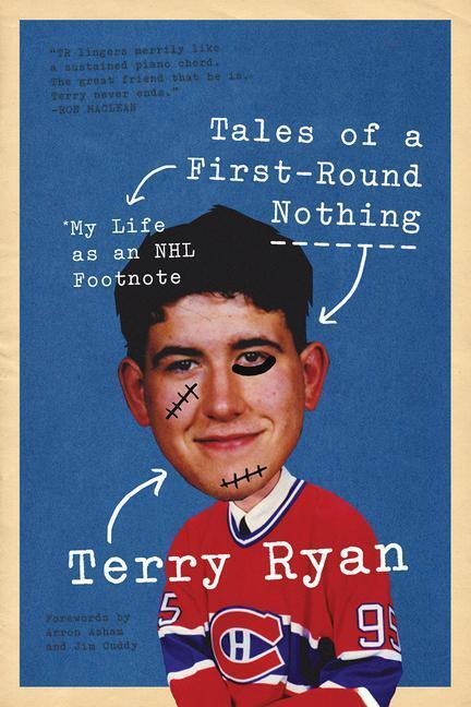 Cover: 9781770411395 | Tales of a First-Round Nothing: My Life as an NHL Footnote | Ryan