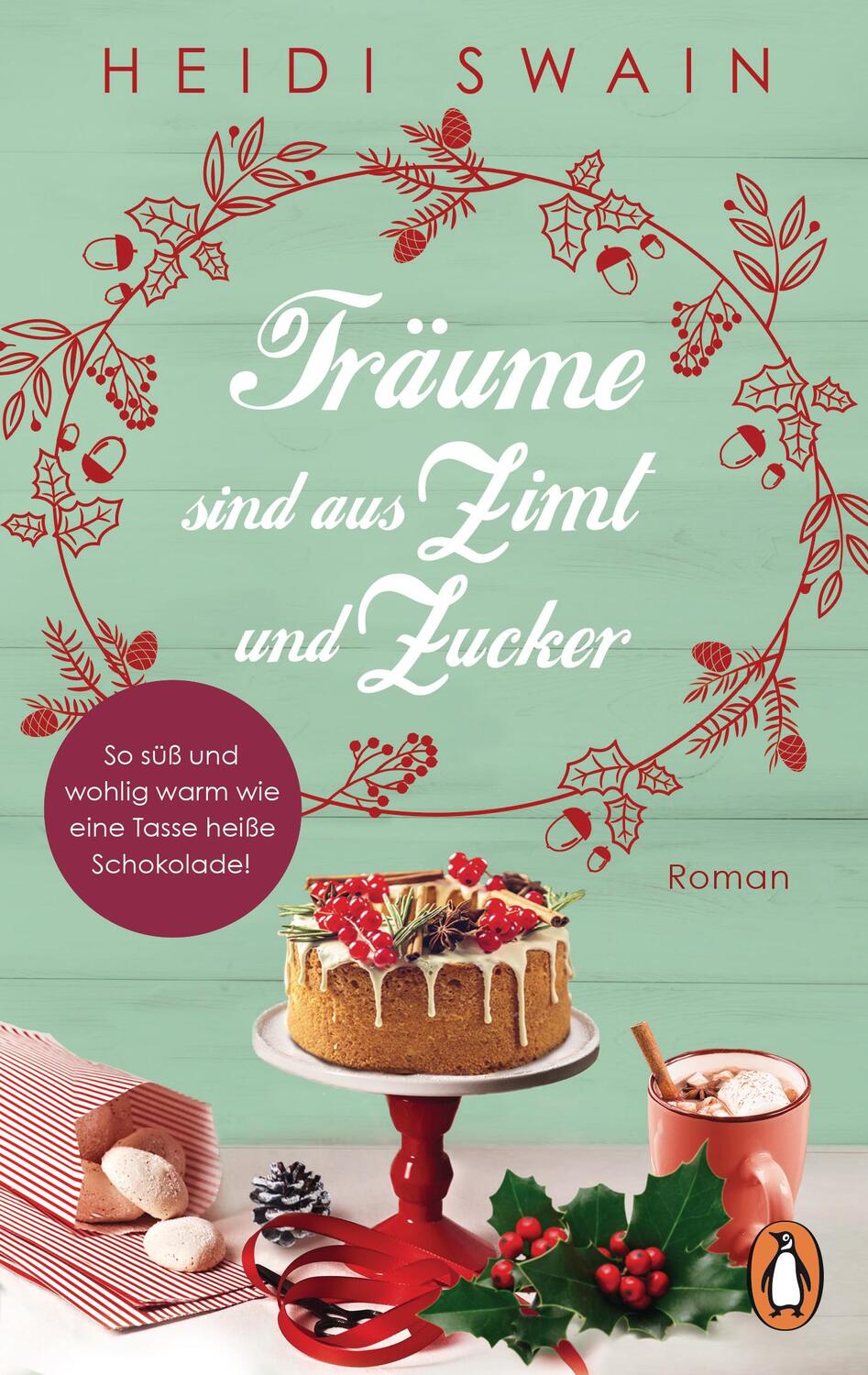 Cover: 9783328104445 | Träume sind aus Zimt und Zucker | Roman | Heidi Swain | Taschenbuch