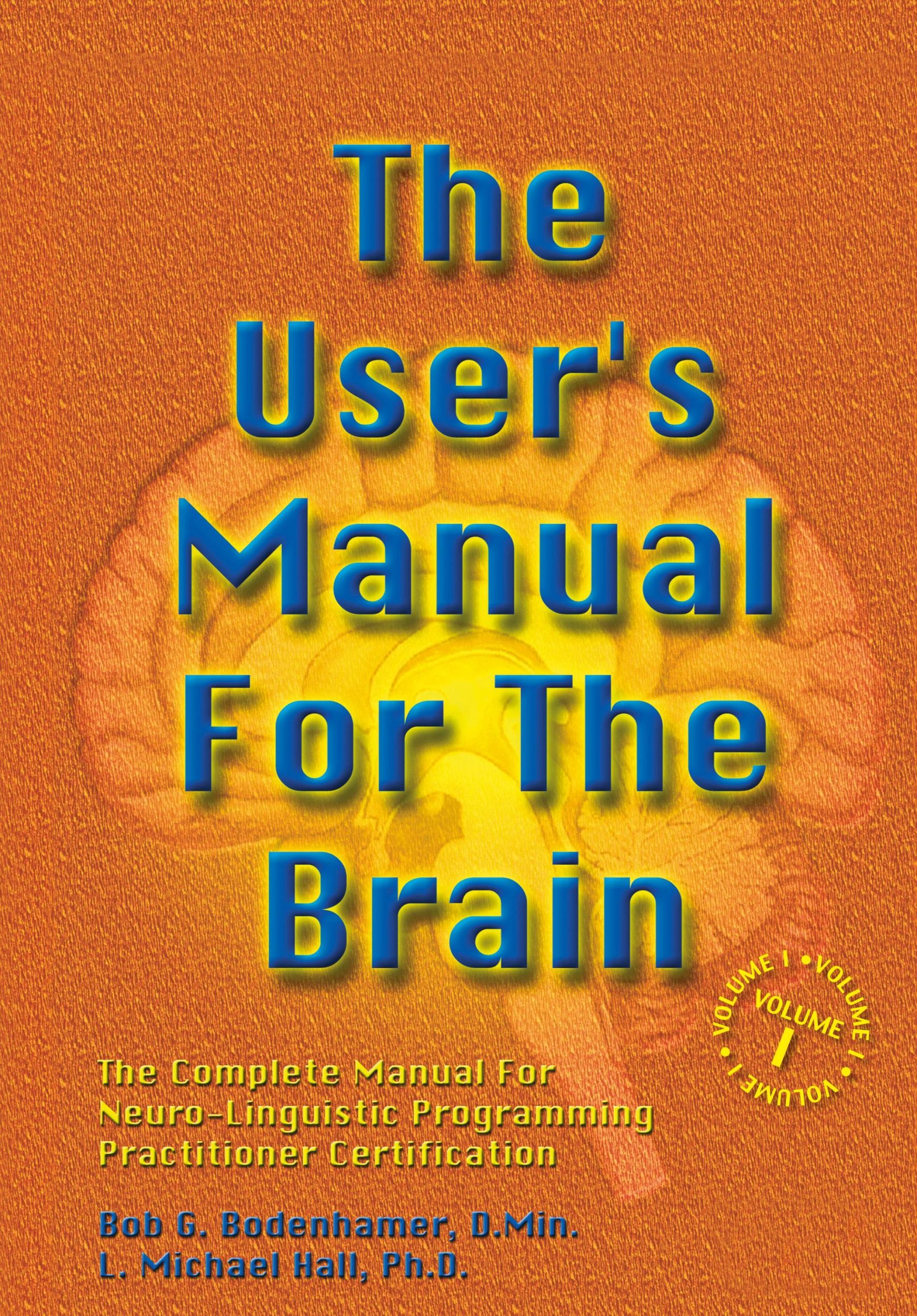 Cover: 9781899836321 | User's MAnual for the Brain 1 | Bob Bodenhamer | Buch | Englisch