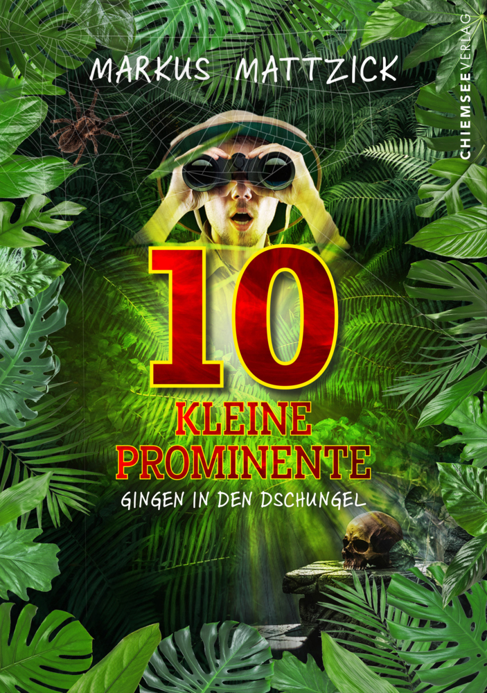 Cover: 9783689950231 | 10 kleine Prominente gingen in den Dschungel | Markus Mattzick | Buch